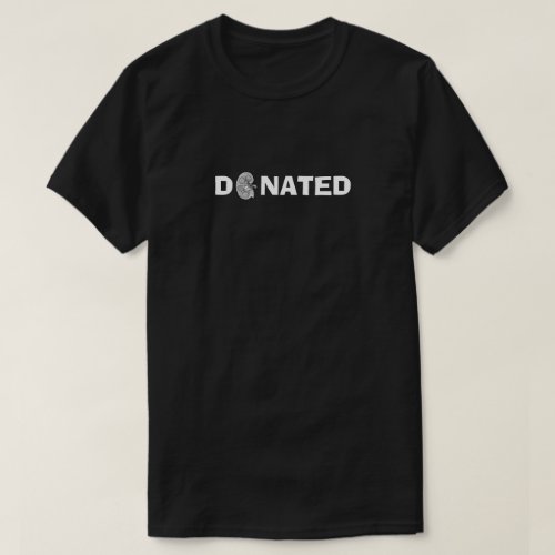 Kidney _ Donated black T_Shirt