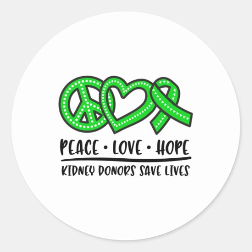 Kidney Donation awareness Kidney donor Classic Round Sticker