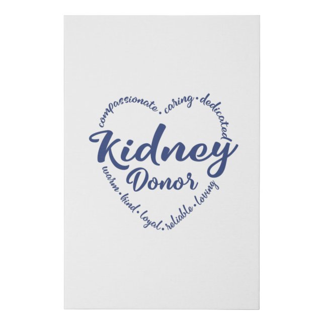 Kidney Donation awareness, Kidney donor Faux Canvas Print (Front)