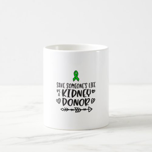 Kidney Donation awareness organ donor Coffee Mug