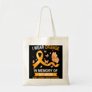 Kidney Leukemia Cancer Awareness I Wear Orange But Tote Bag