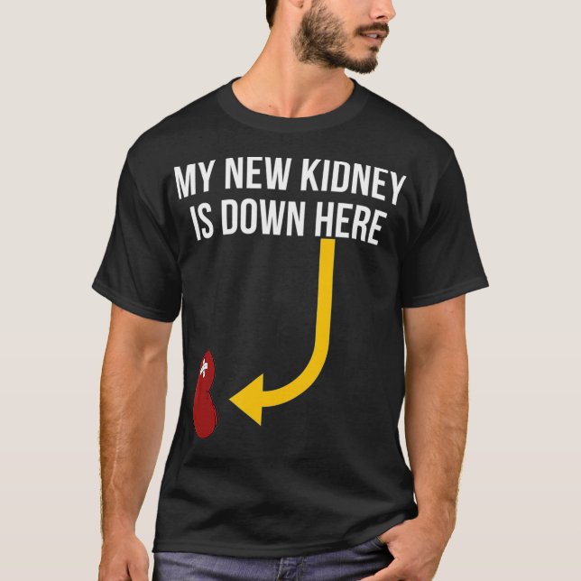 Kidney Transplant Gifts My New Funny Recipient Men T-Shirt (Front)