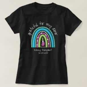 Kidney Transplant Grateful For My Donor Rainbow T-Shirt