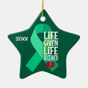 Kidney Transplant Life Given Life Received Ceramic Ornament