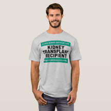 Kidney Transplant Recipient - Light Shirts