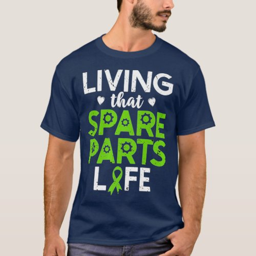 Kidney Transplant Spare Parts Organ Donor Kidney T_Shirt