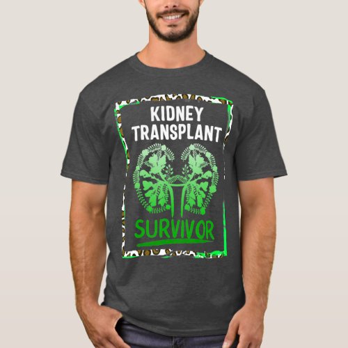 Kidney Transplant Survivor Organ Donation T_Shirt