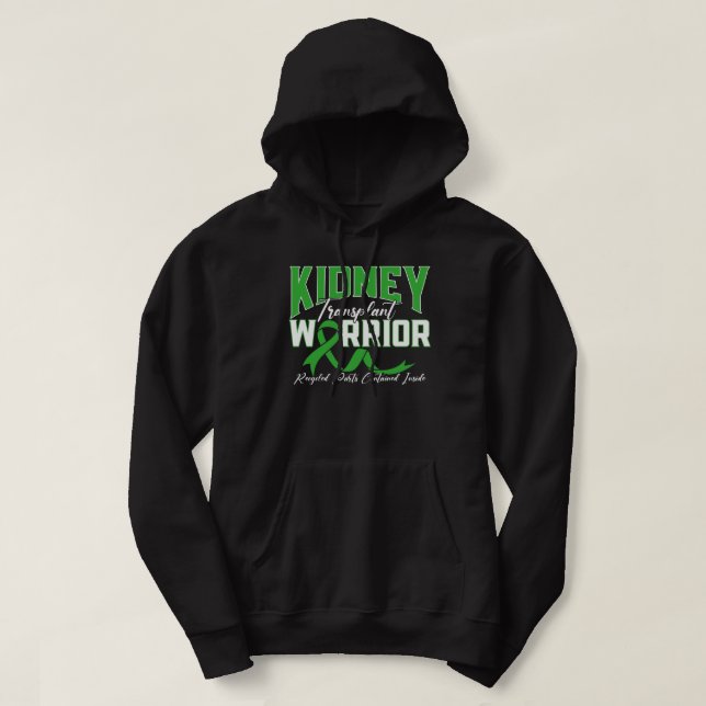 Kidney Transplant Warrior renal kidney disease pat Hoodie (Design Front)