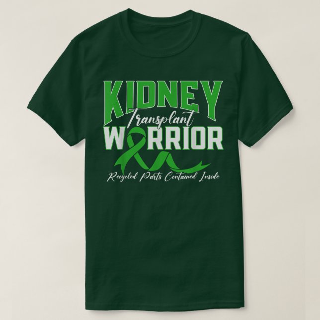 Kidney Transplant Warrior renal kidney disease pat T-Shirt (Design Front)