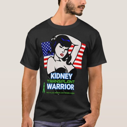 Kidney Transplant Warrior Spare Parts Woman Fearle T_Shirt