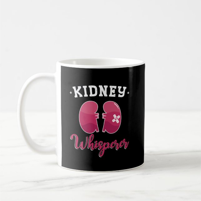 Kidney Whisperer Dialysis Nurse Nephrology Tech Coffee Mug (Left)