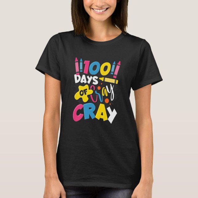 Kids 100 Days Of Cray Cray First Grader 100 Days O T-Shirt (Front)