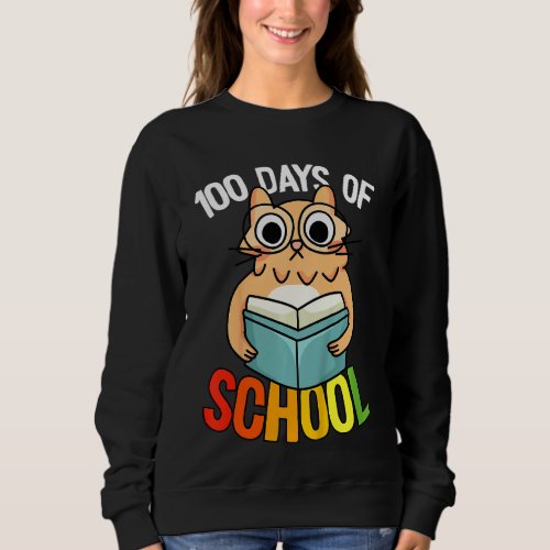 Kids 100 Days Of School Cat 100th Day Pre K Kinder Sweatshirt