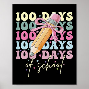 Kids 100 Days Of School Girls Coquette Bow 100th D Poster