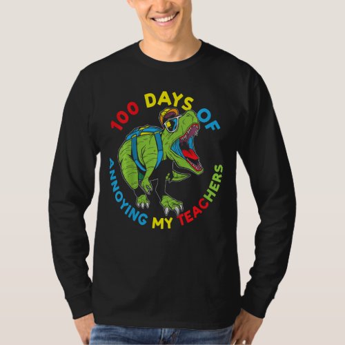 Kids 100th Day Of School 100 Days Of School Annoyi T_Shirt