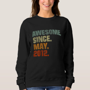 Kids 10th Birthday For 10 Year Old Awesome Since M Sweatshirt