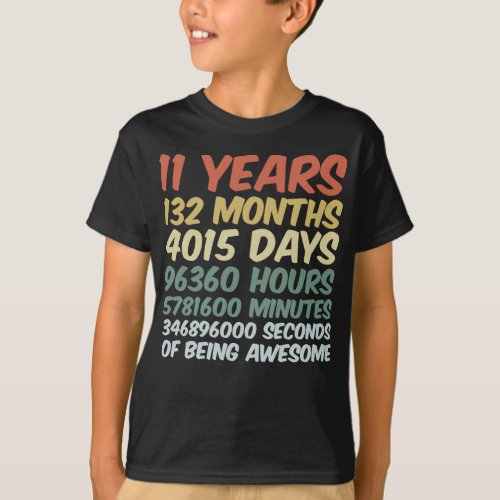 Kids 11 Years Old 132 Months Birthday T_Shirt