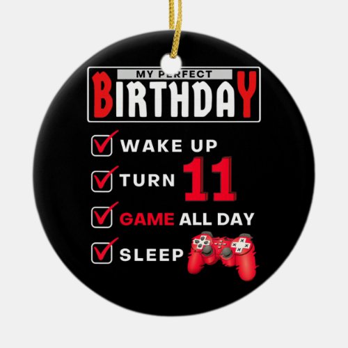 Kids 11th Perfect Birthday Gaming 11 Years Old Ceramic Ornament