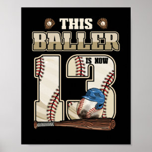 Kids 13th Birthday Baseball Boy Thirteen Year Old Poster