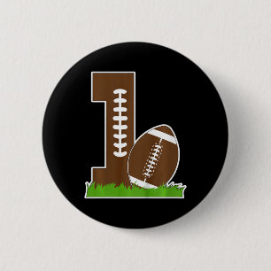 Kids 1st Birthday Party Football Boy One Year Old Button