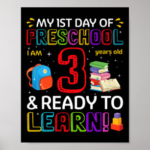 Kids 1st Day Of Preschool I'm 3 Years Old And Read Poster