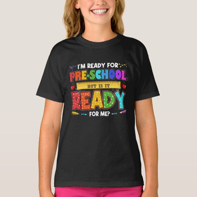 Kids 1st Day Preschool Pre-K First Day of School T-Shirt (Front)