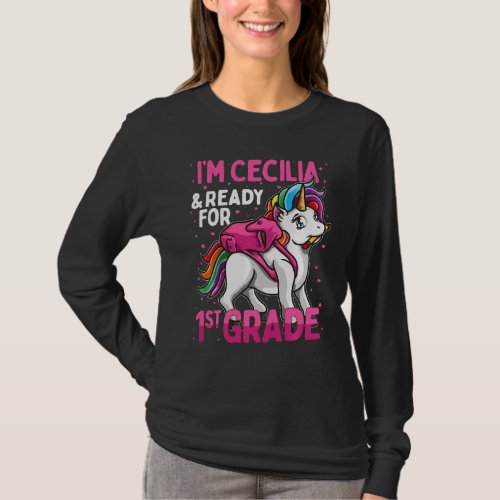 Kids 1st Grader Unicorn Im Cecilia And Ready For  T_Shirt