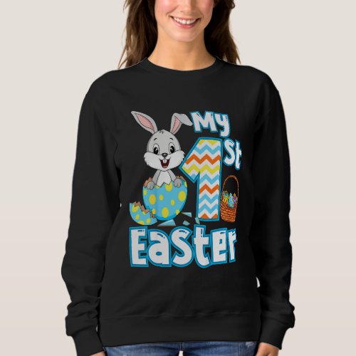 Kids 1st Happy Easter Cute Bunny Hatchs From Egg B Sweatshirt