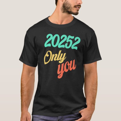 Kids 20252 Only You   T_Shirt