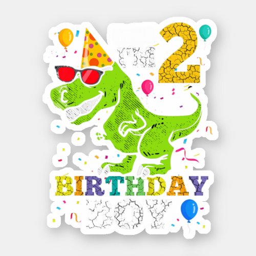 Kids 2 Year Old 2Nd Birthday Boy T Rex Dinosaur Sticker