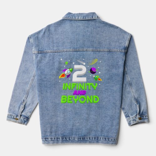 Kids 2 Year Old Two Infinity And Beyond 2nd Birthd Denim Jacket