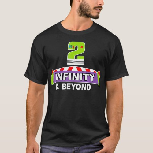Kids 2 Year Old Two Infinity And Beyond 2nd Birthd T_Shirt