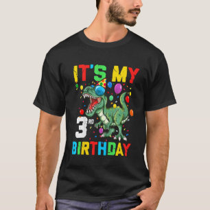 Kids 3 Year Dinosaur It's My 3rd Birthday Happy Re T-Shirt