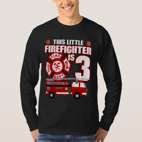 Kids 3 Year Old Firefighter Birthday Fire Truck T_Shirt