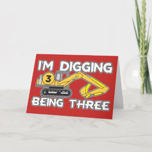 Kid's 3rd Birthday I'm Digging Being Three Card