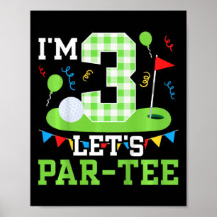 Kids 3rd Birthday Party Golf Boy Three Year Old Go Poster