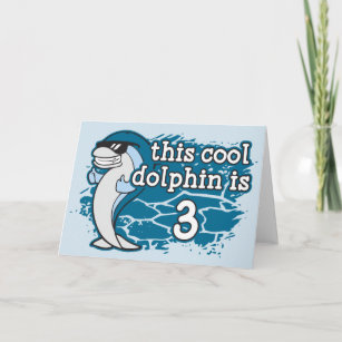Kid's 3rd Birthday This Cool Dolphin is Three Card