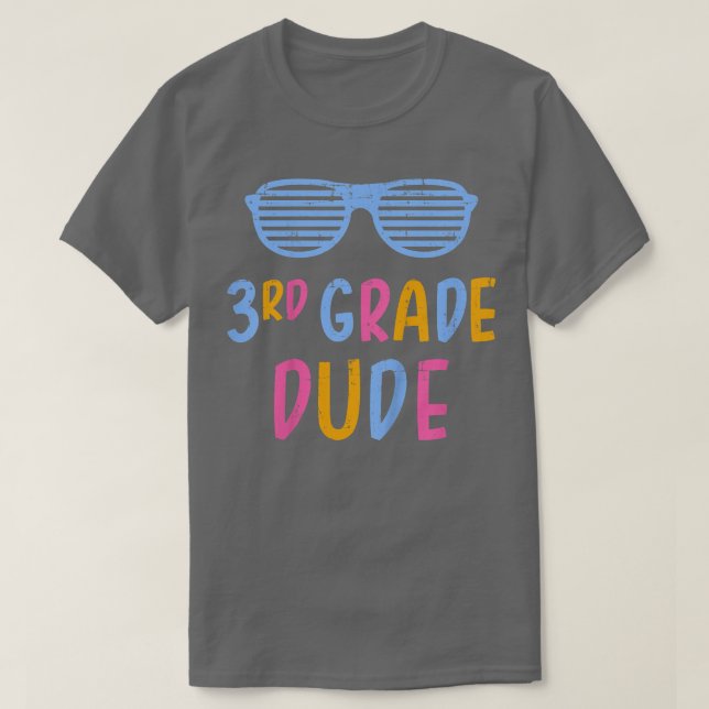 Kids 3rd grade dude third teacher student back to  T-Shirt (Design Front)