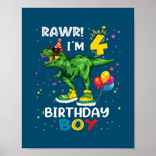 Kids 4 Year Old 4th Birthday Boy T Rex Dinosaur  Poster