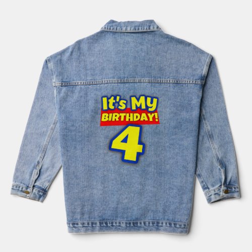 Kids 4 Year Old 4th Birthday Boys and Girls Its M Denim Jacket