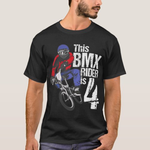 Kids 4 Year Old BMX Birthday Party Boys Dirt Bike  T_Shirt