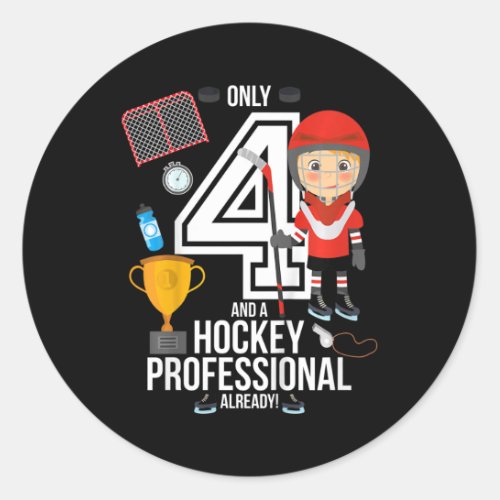 Kids 4th Birthday Boy 34only 4 And A Hockey Pro  Classic Round Sticker