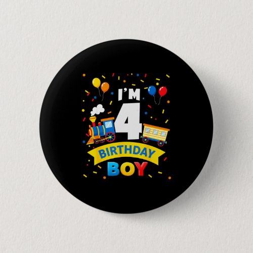Kids 4th Birthday Boy Train Four 4 Year Old Birthd Button