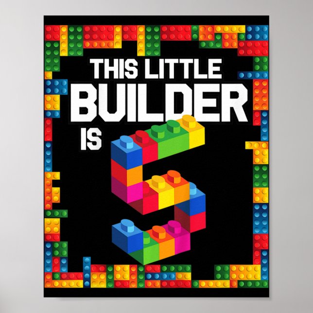 Kids 5 Year Old Building Blocks Birthday  Brick 5t Poster (Front)