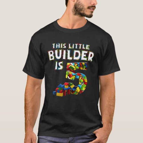 Kids 5 Year Old Building Blocks Birthday Brick 5Th T_Shirt