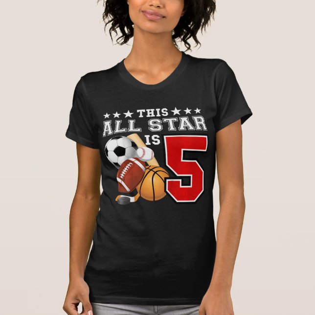Kids 5 Year Old Sports Star Birthday Party All Spo T-Shirt (Front)