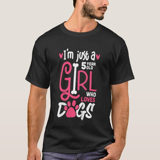 Kids 5 Years Old Girl Who Loves Dogs Puppy Kids 5t T-Shirt (Front)