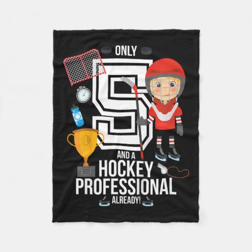 Kids 5th Birthday Boy 34only 5 And A Hockey Pro  Fleece Blanket