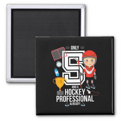 Kids 5th Birthday Boy 34only 5 And A Hockey Pro  Magnet