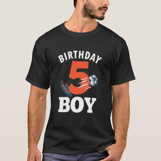 Kids 5th Birthday Soccer Boy 5 Year Old Soccer Pla T-Shirt (Front)